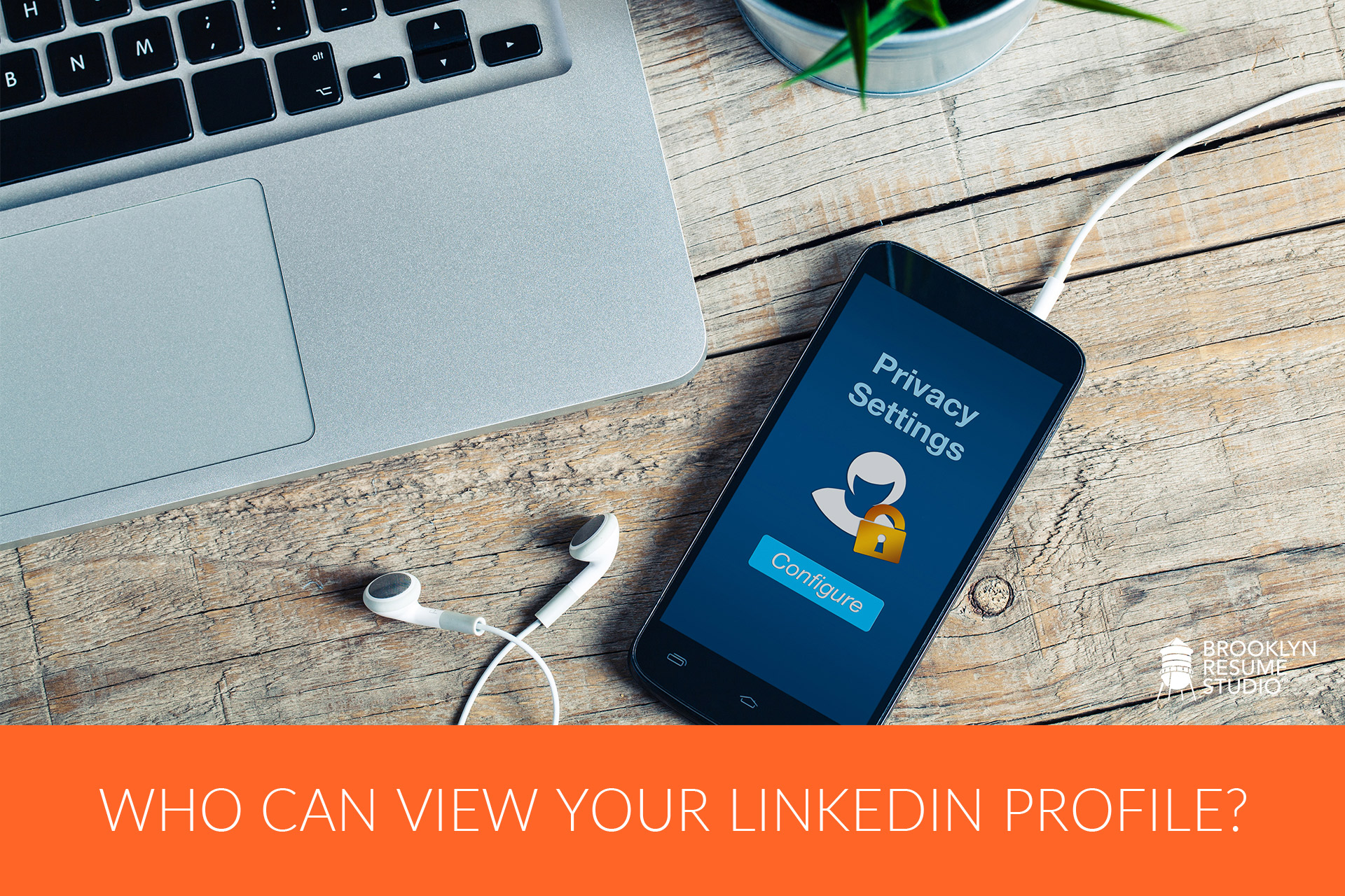 How to Set Your Privacy Settings on LinkedIn for Job Seekers