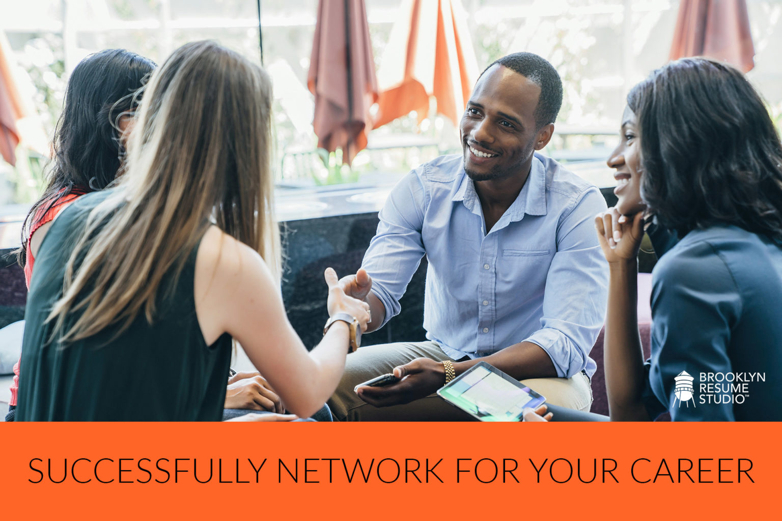How to successfully network for your career Brooklyn Resume Studio